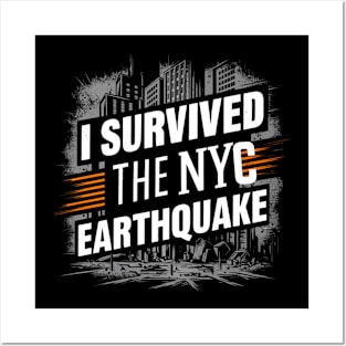 I Survived The Nyc Earthquake TSHIRT Posters and Art